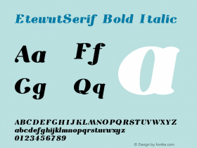 EtewutSerif-BoldItalic Version 1.000 Font Sample