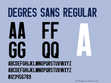 Degres Sans Version 1.00;February 28, 2019;FontCreator 11.5.0.2422 64-bit Font Sample