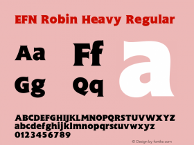 EFN Robin Heavy Regular Version 2.0; 2000 Font Sample