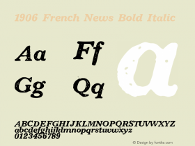 1906FrenchNews-BoldItalic Version 1.00图片样张