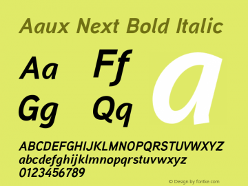 AauxNext-BoldItalic Version 1.000 2008 initial release Font Sample