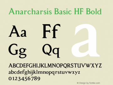 AnarcharsisBasicHFBold Macromedia Fontographer 4.1.5 11/6/2002 Font Sample