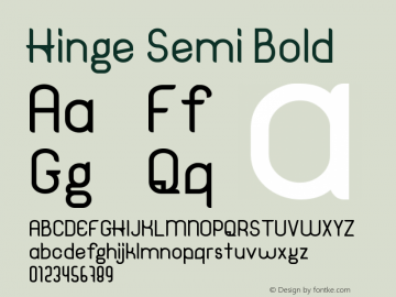 Hinge Semi Bold Version 1.00;March 21, 2019;FontCreator 11.5.0.2422 64-bit图片样张