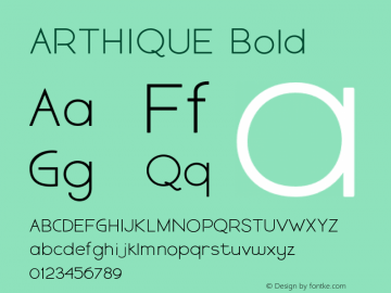 ARTHIQUE-Bold Version 1.000;PS 001.001;hotconv 1.0.56 Font Sample