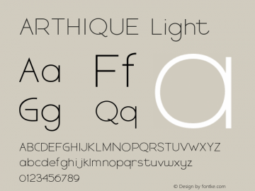 ARTHIQUE-Light Version 1.000;PS 001.001;hotconv 1.0.56 Font Sample