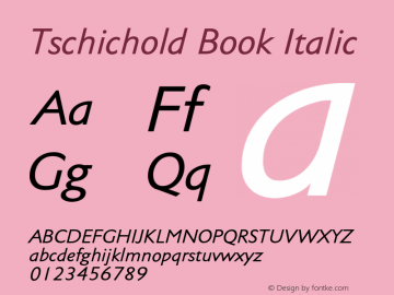 Tschichold-BookItalic Version 1.00 Font Sample