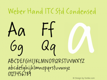 WeberHandITCStd-Condensed Version 1.1 Font Sample