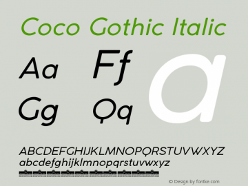 CocoGothic-Italic Version 3.001 Font Sample