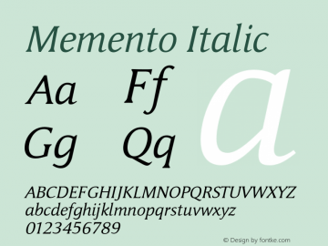 Memento-Italic 005.000 Font Sample