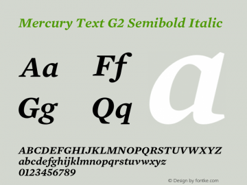 MercuryTextG2-SemiboldItalic 001.000 Font Sample