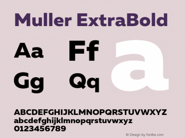 Muller-ExtraBold Version 1.0;com.myfonts.easy.font-fabric.muller.extra-bold.wfkit2.version.4nue Font Sample