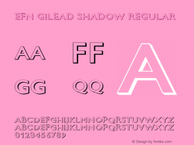 EFN Gilead Shadow Regular Version 1.0; 2000 Font Sample