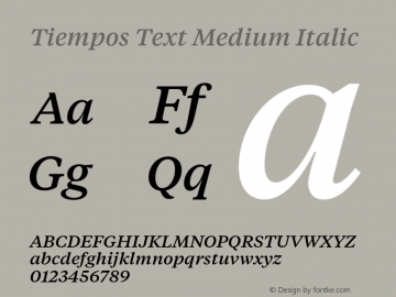 TiemposText-MediumItalic 1.000 Font Sample