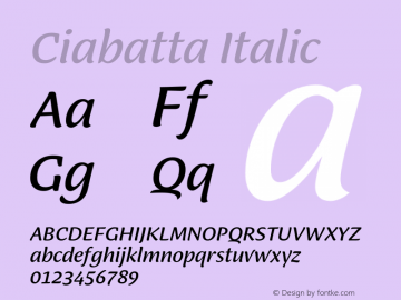 Ciabatta Regular Italic Version 1.000 Font Sample