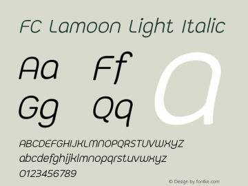 FC Lamoon Light Italic Version 1.00 2018 by Fontcraft : Jutipong Poosumas图片样张