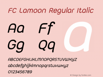 FC Lamoon Regular Italic Version 1.00 2018 by Fontcraft : Jutipong Poosumas图片样张