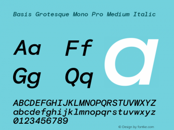 Basis Grotesque Mono Pro Medium Italic Version 2.003图片样张