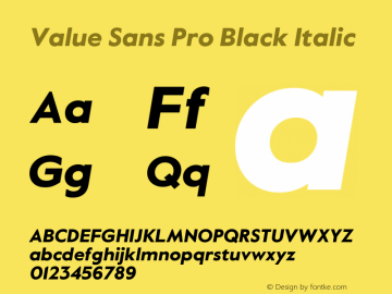 Value Sans Pro Black Italic Version 2.003 Font Sample