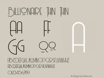 Billionaire Thin Version 1.000 Font Sample