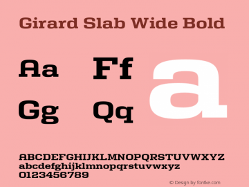 GirardSlab-WideBold Version 001.001 2008 Font Sample