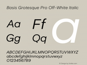 BasisGrotesquePro-OffWhiteIt Version 2.003 | wf-rip DC20190315 Font Sample