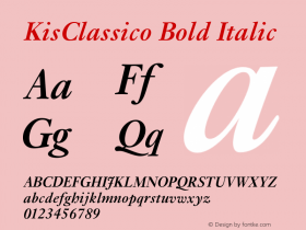 KisClassico-BoldItalic 005.000 Font Sample