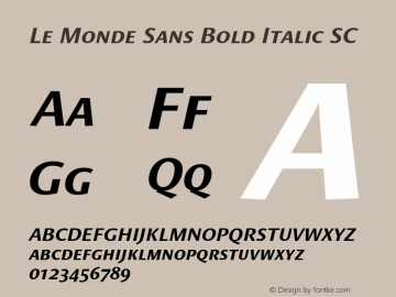 LeMondeSans-BoldItalicSC 001.000 Font Sample