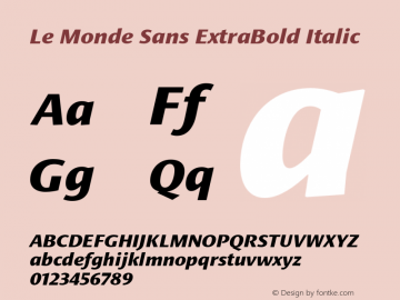 LeMondeSans-ExtraBoldItalic 001.000 Font Sample