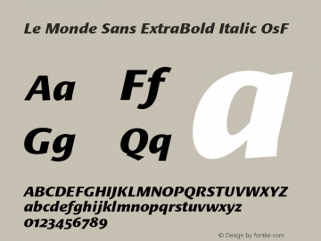 LeMondeSans-ExtraBoldItalicOsF 001.000 Font Sample