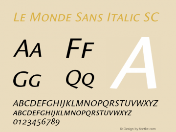 LeMondeSans-ItalicSC 001.000 Font Sample