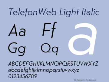 TelefonWeb Light Italic Version 2.000;PS 1.000;hotconv 1.0.88;makeotf.lib2.5.647800图片样张