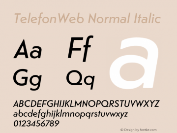 TelefonWeb Normal Italic Version 2.000;PS 1.000;hotconv 1.0.88;makeotf.lib2.5.647800图片样张