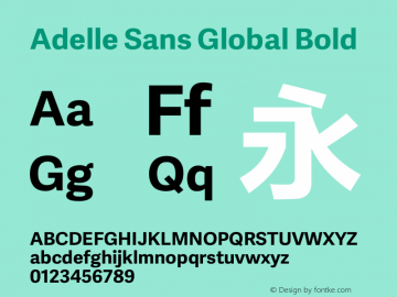 Adelle Sans Global Bold Version 1.100 Font Sample