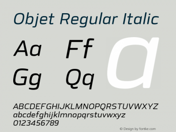 Objet-RegularItalic Version 1.001;PS 001.001;hotconv 1.0.88;makeotf.lib2.5.64775 Font Sample