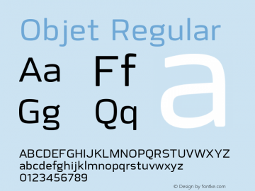 Objet-Regular Version 1.001;PS 001.001;hotconv 1.0.88;makeotf.lib2.5.64775 Font Sample