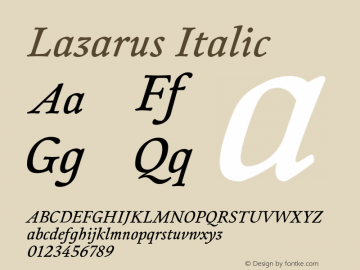 Lazarus Italic Version 1.000;PS 001.000;hotconv 1.0.88;makeotf.lib2.5.64775 Font Sample