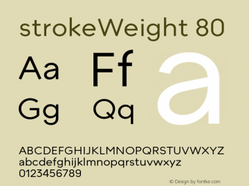 strokeWeight-080 Version 1.007 Font Sample
