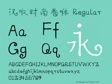 汉仪时尚卷体 Regular  Font Sample