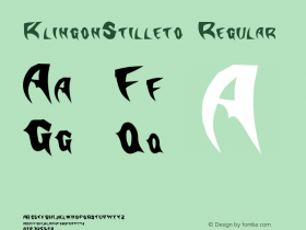 KlingonStilleto Regular Altsys Metamorphosis:8/22/94 Font Sample