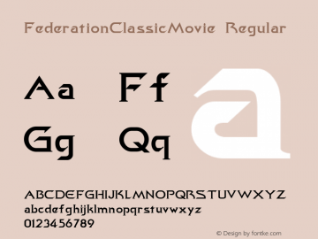 FederationClassicMovie Regular Altsys Metamorphosis:8/22/94 Font Sample