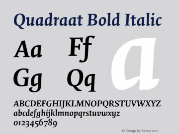 Quadraat-BoldItalic Version 7.504 Font Sample