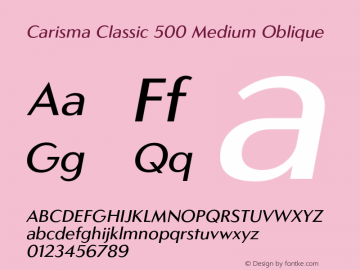 CarismaClassic-500MediumObl Version 1.005 | wf-rip DC20181105 Font Sample