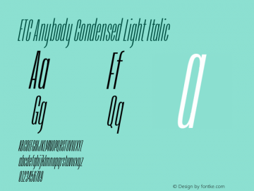 ETCAnybody-CondensedLightIt Version 1.51 | wf-rip DC20181025 Font Sample