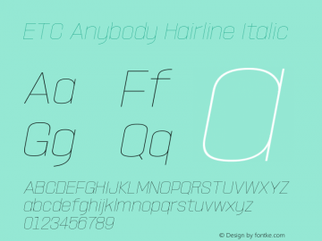 ETCAnybody-HairlineIt Version 1.51 | wf-rip DC20181025 Font Sample