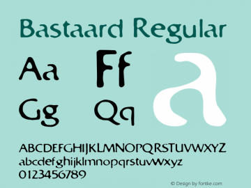 Bastaard Regular Altsys Fontographer 4.1 25/09/96 Font Sample