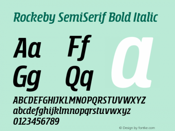 Rockeby SemiSerif Bold Italic Version 1.000;PS 001.000;hotconv 1.0.88;makeotf.lib2.5.64775图片样张