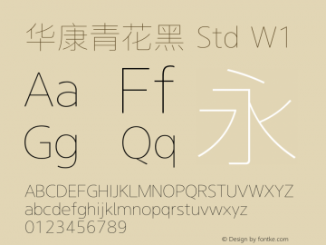 华康青花黑 Std W1 Version 1.000 Font Sample
