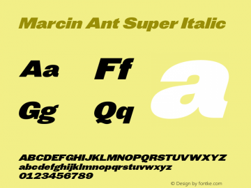 MarcinAnt-SuperItalic Version 2.000 | wf-rip DC20170105 Font Sample