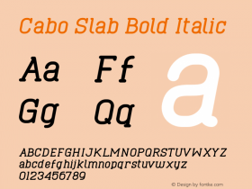 Cabo Slab Bold Italic Version 1.002;Fontself Maker 3.1.1 Font Sample