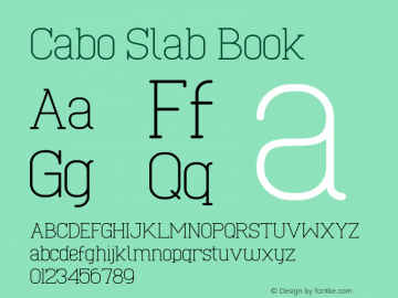 Cabo Slab Book Version 1.002;Fontself Maker 3.1.1 Font Sample